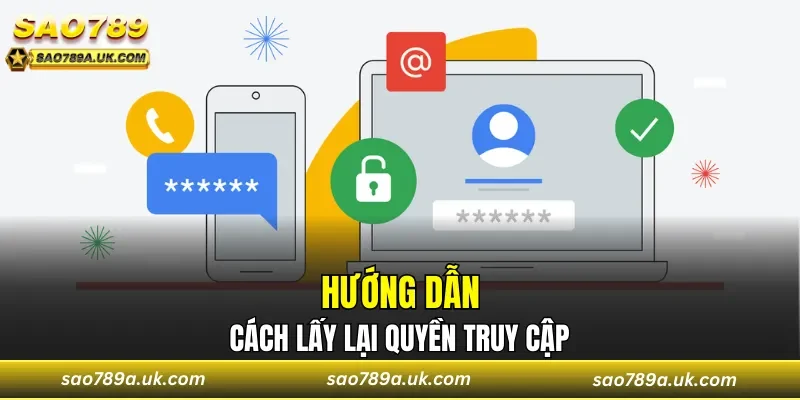 Giải pháp giúp hội viên khôi phục quyền truy cập