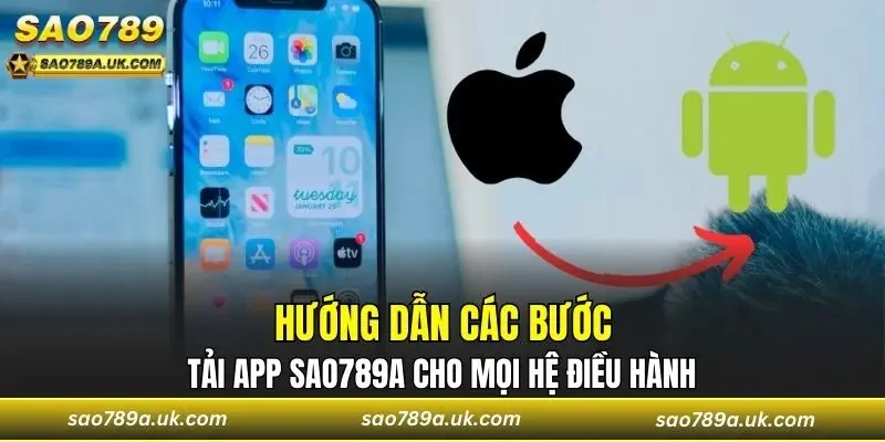 Hướng dẫn tải app về máy cho mọi hệ điều hành