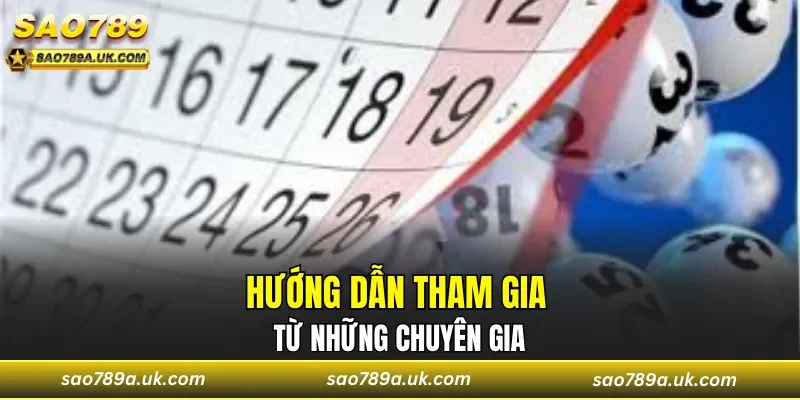 Hướng dẫn tham gia từ những chuyên gia
