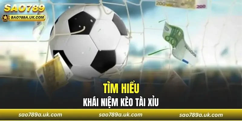 Tìm hiểu khái niệm của kèo