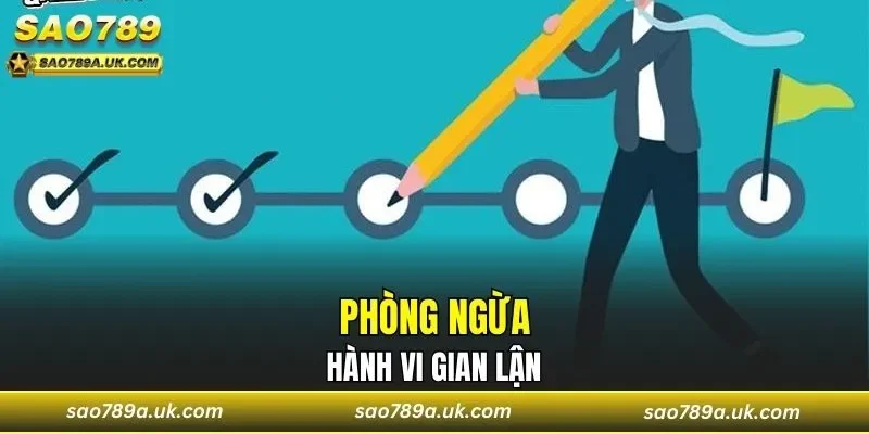 Tránh hành vi gian lận
